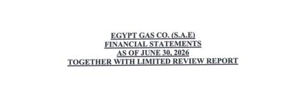Egypt Gas (EGAS.CA) Announces Its Financial Results for the Period from 01/01/2026 to 30/06/2026 16/08/2026